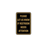 Portrait Round Please Let Us Know If Restroom Needs Attention Sign