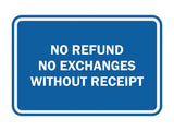 Signs ByLITA Classic Framed No Refund No Exchanges Without Receipt Sign