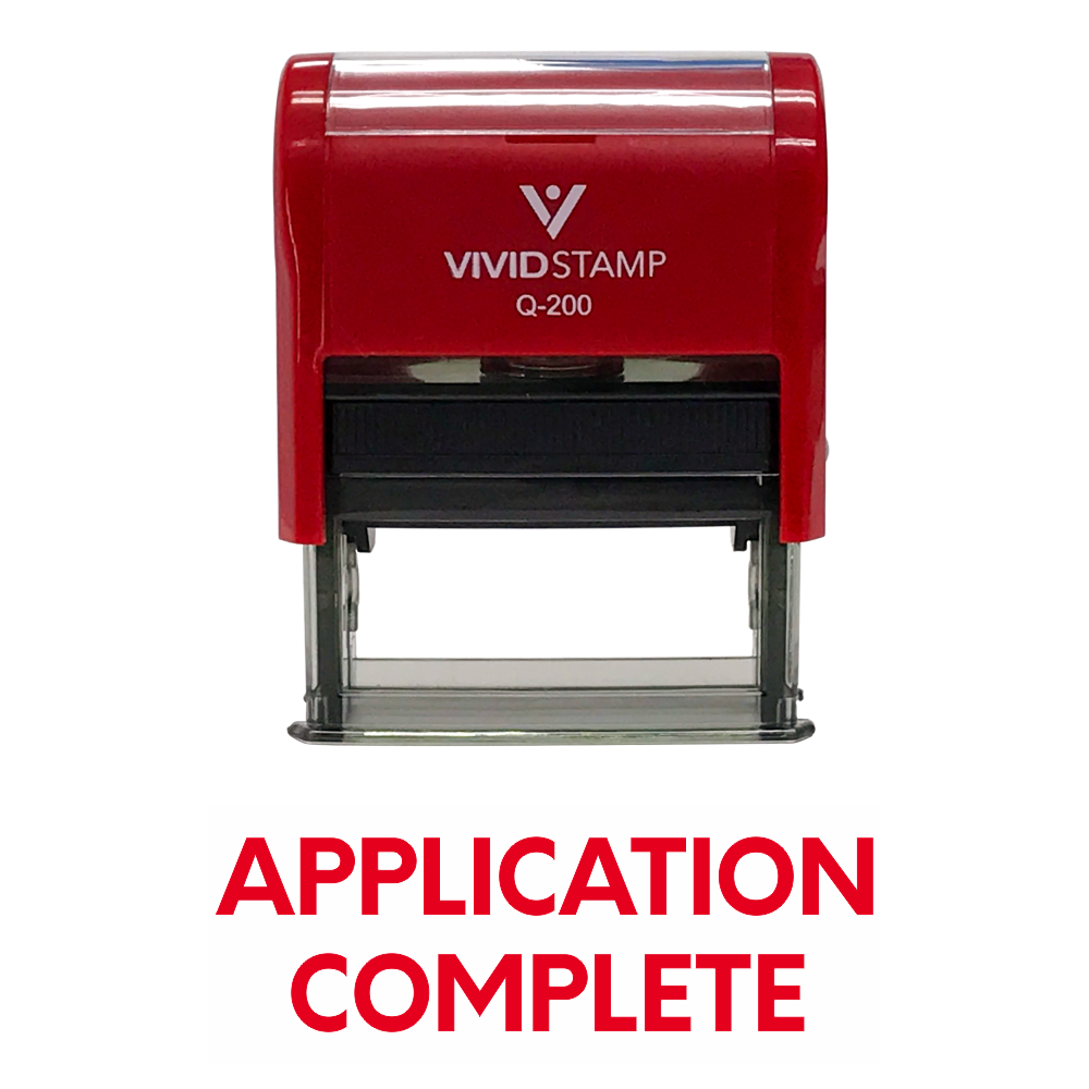 APPLICATION COMPLETE Self Inking Rubber Stamp